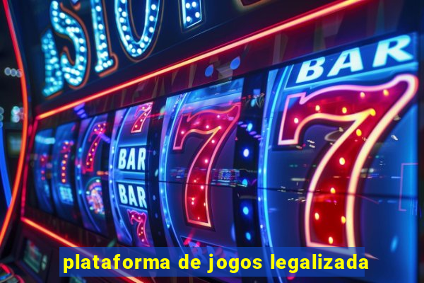 plataforma de jogos legalizada